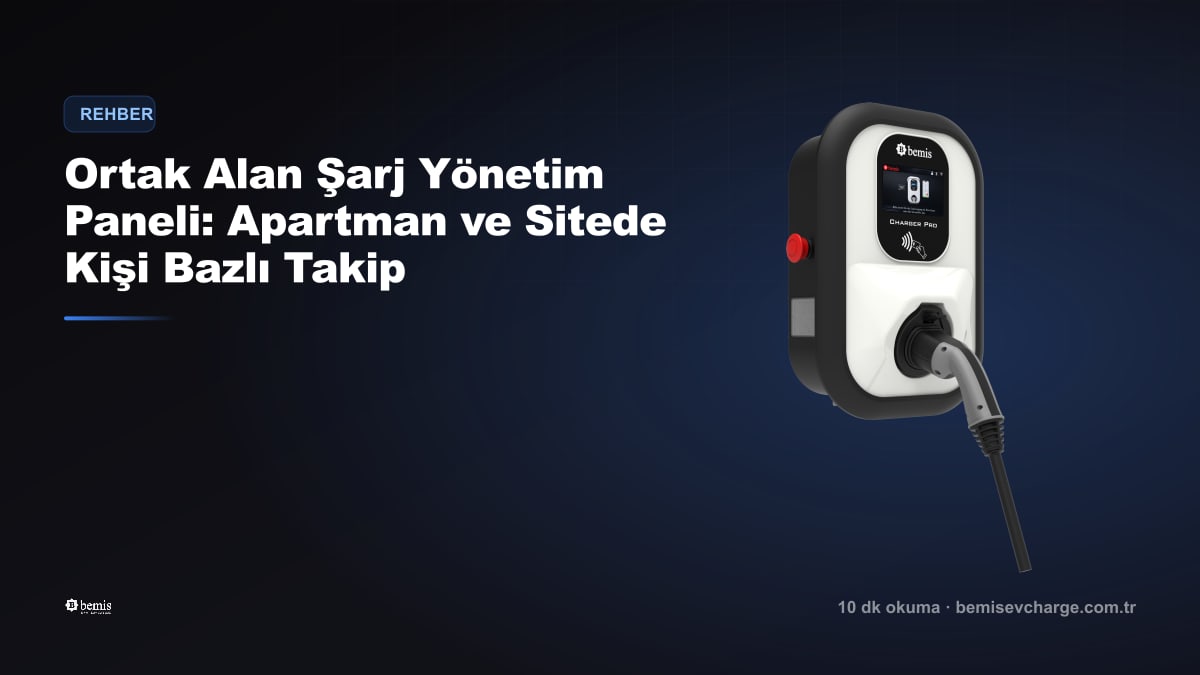 Shared-Area Charging Management Panel: Per-User Tracking in Apartments and Complexes